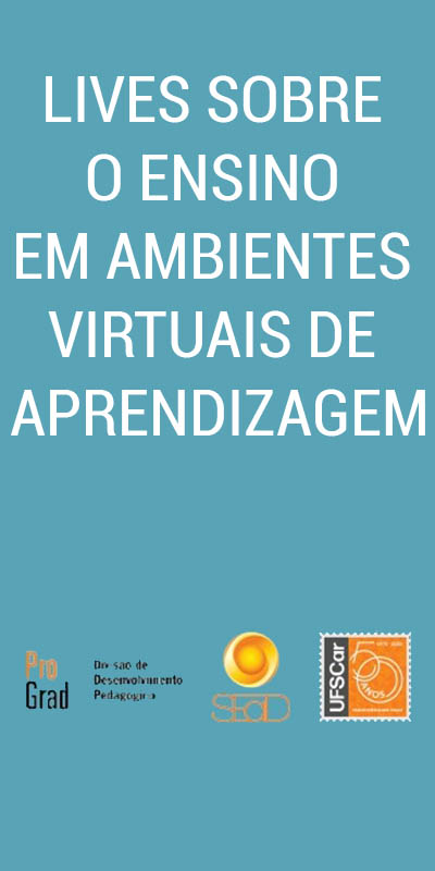 LIVES SOBRE O ENSINO EM AMBIENTES VIRTUAIS DE APRENDIZAGEM