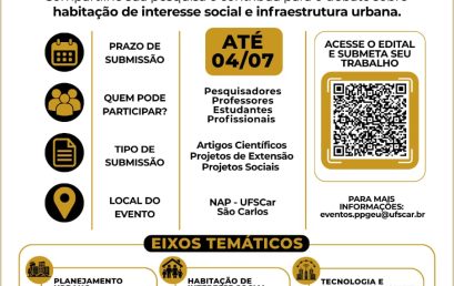 ELAHIS – 1º Encontro Latino-Americano de habitação de interesse social. SPInfra – XI Simpósio de pesquisa em sistemas de infraestrutura urbana